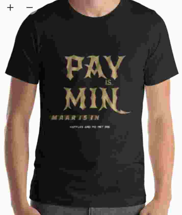 Pay is min maar is in